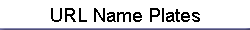 URL Name Plates